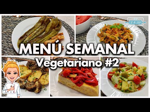 💚 MENÚ SEMANAL VEGETARIANO #2 🍅🧅 - 5 Recetas de Verduras para la Semana ¡DELICIOSAS!