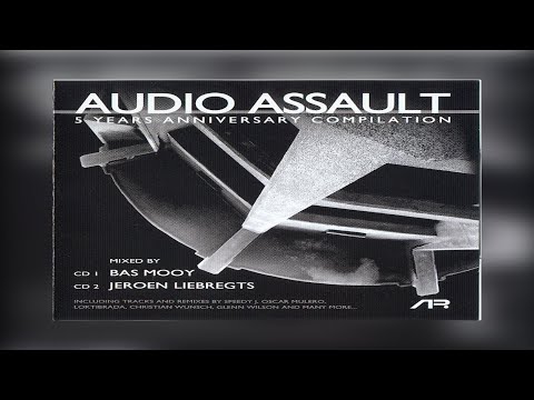 Audio Assault - 5 Years Anniversary Compilation [2007] Bas Mooy