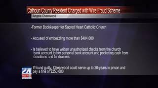 Former Church and School Bookkeeper Charged with Wire Fraud Scheme