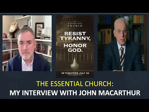The Essential Church: An Interview With John MacArthur
