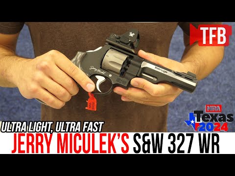 Jerry Miculek's Tricked Out Race Revolver: The Model 327 WR