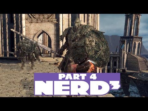 Nerd³ Completes... Dark Souls II - Part 4 - 20 Jun 2018