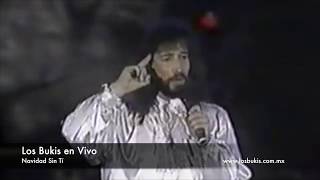 Navidad Sin Tí - Los Bukis en Vivo (Letra)