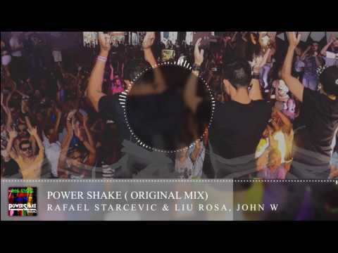 John W, Rafael Starcevic & Liu Rosa - Power Shake (Official Video)