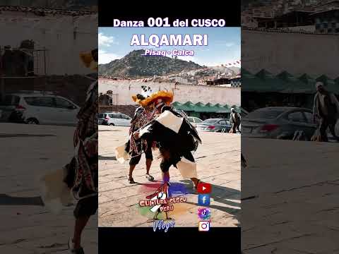 Danza 1 ALQAMARI DE PISAQ Calca - Cusco