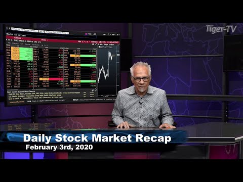 February 3rd, Daily Stock Market Recap with Tom O'Brien - 2020