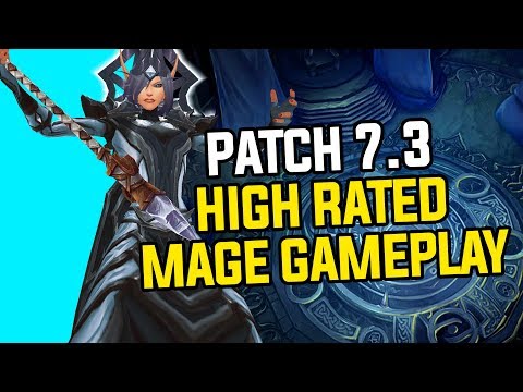 Patch 7.3 Mage Arena Trick and High Rated PvP Gameplay