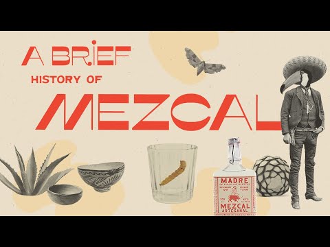 A Brief History of Mezcal
