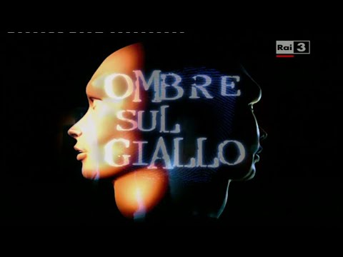 OMBRE SUL GIALLO - Aral Gabriele (prima parte)