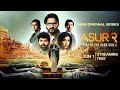 Asur 2 Web Series All Dialogues Shubh Joshi Keshar Bharadwaj Jiocinema Voot