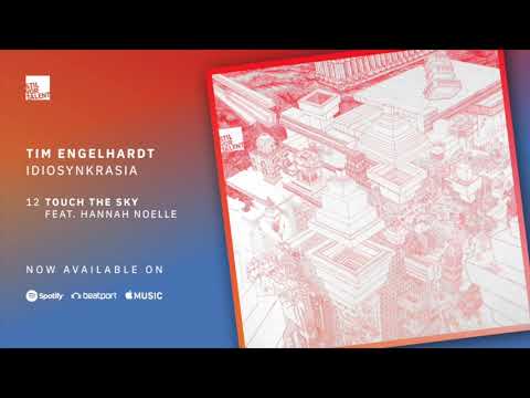 Tim Engelhardt - Touch the Sky feat. Hannah Noelle [Stil vor Talent]