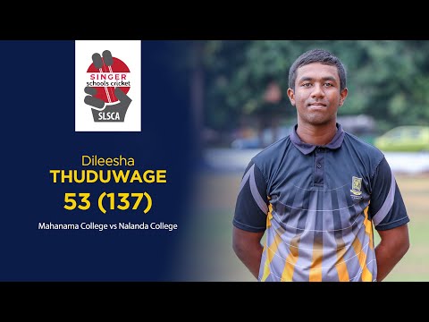 Dileesha Thuduwage's half-century vs Nalanda College