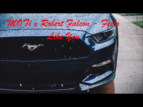 MOTi x Robert Falcon- Feels Like You