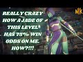 MK11 Ultimate Crazy How A Jade Of This Level Has 75 Win Odds On Me How Is That Even Possible