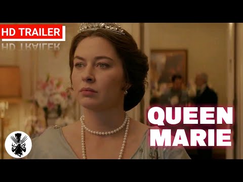 Queen Marie Of Romania (2021) Teaser Trailer