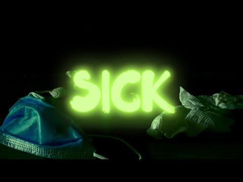 "Sick" (Full Film)