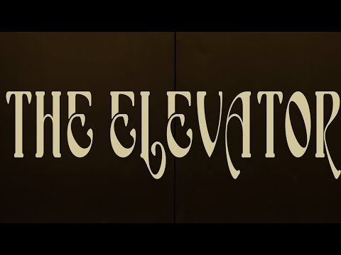 Trailer The Elevator | Short Film