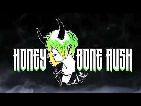 Honey Bone Rush - Tijuana Titty Twister