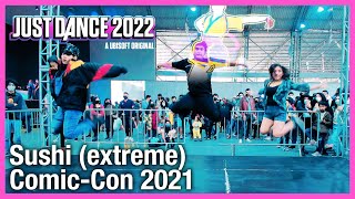 Sushi by Merk &amp; Kremont (extreme) | Just Dance Unlimited [ComiCon 2021]