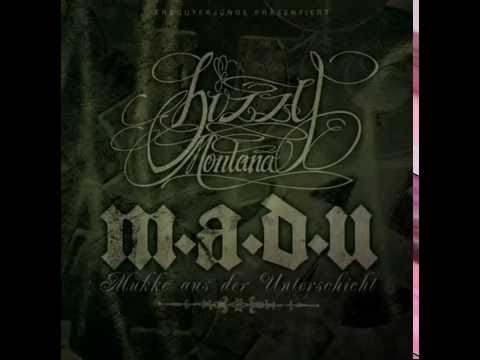 Bizzy Montana Feat.Nyze  - Verstehste (M.A.D.U)