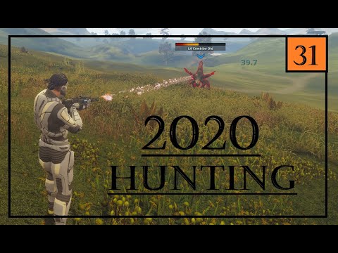 Entropia Universe 2020 Hunting - 31 - Shout Out To Vast