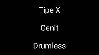Download lagu Tipe X Genit Drumless Minus One Drum... mp3