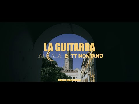 ALCALÁ x TT Montano - La guitarra (Videoclip Oficial)