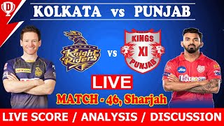 🔴IPL T20 Rivalry Week 2020 Live | MATCH 46 | Kolkata vs Punjab LIVE | KXIP vs KKR Live