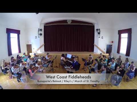 West Coast Fiddleheads: Bonaparte's Retreat / Riley's / March of St. Timothy