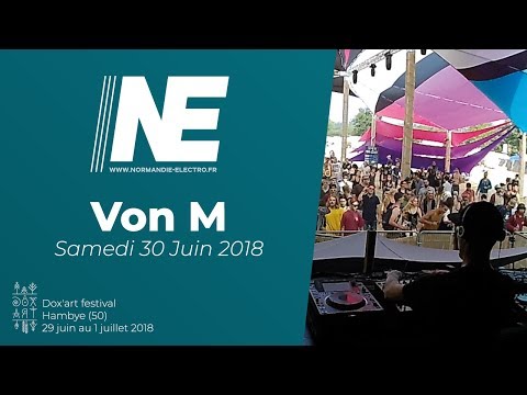 Von M @ Dox'art Festival 2018 - Samedi 30 Juin