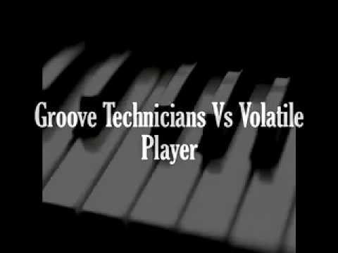 (Soulful House) Groove Technicians Vs Volatile  Player.mov