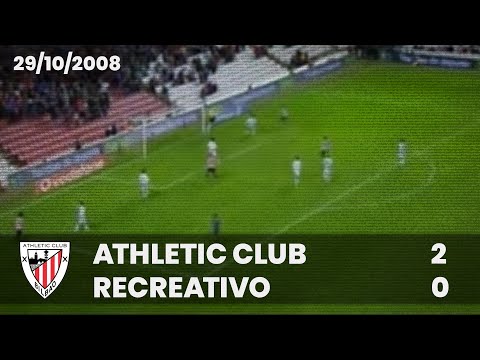 ⚽️ [Copa del Rey 08/09] 1/16 final (Ida) I Athletic Club 2 - Recreativo 0 I LABURPENA