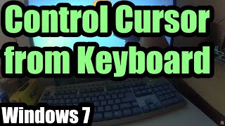 How to control Mouse Cursor from Keyboard (Windows 7, Alt + Shift + NumLock)