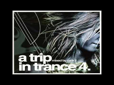 VA - A Trip In Trance 4 - mixed by Rank 1