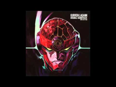 Gurren Lagann OST Disc 1 - 03 - Rap is Man's Soul! Believe in You'n the Restless Dude Showing the...