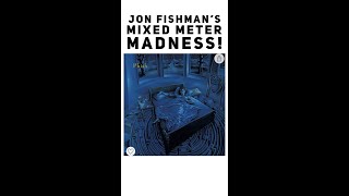 Jon Fishman from Phish | Mixed Meter Madness