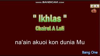 Download lagu IKHLAS - Chairul A Luli - lagu Bolaang Mongondow mp3 Download lagu IKHLAS - Chairul A Luli - lagu Bolaang Mongondow mp3