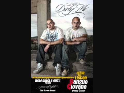DIRTY MO' - Sangue Giovane