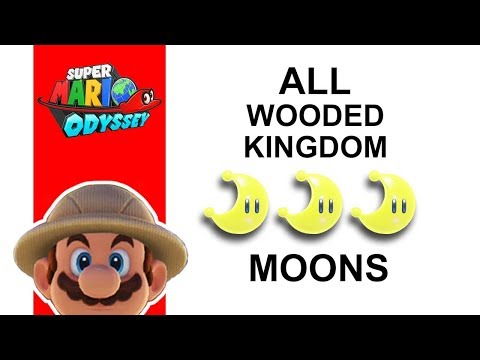 Super Mario Odyssey | All WOODED Kingdom Power Moon Locations