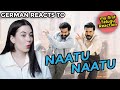 German Reaction | Naatu Naatu నాటు నాటు (Telugu) | RRR Songs
