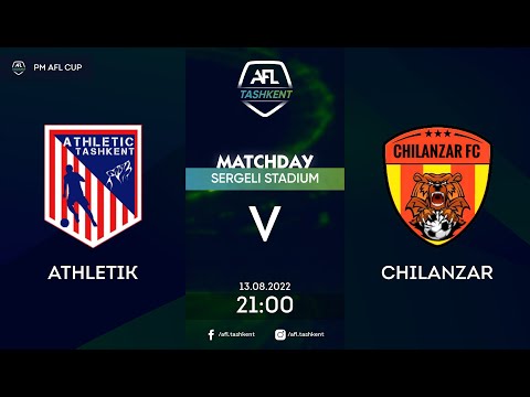 AFL CUP 1 tur ATHLETIC-CHILANZAR