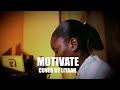 Magixx - Motivate Yourself Cover By Liyaah