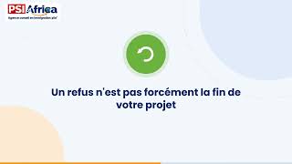 Les garanties de PSI Africa en cas de refus de visa