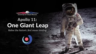 Apollo 11: One Giant Leap with the ARMSTRONG AIR & SPACE MUSEUM