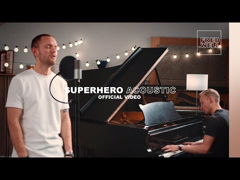 Fred Well - Superhero (Official Acoustic Video)