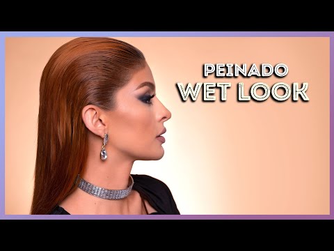 Tutorial de peinado WET LOOK