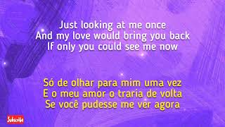 Céline Dion - If You Could See Me Now (Lyrics/Legendado)