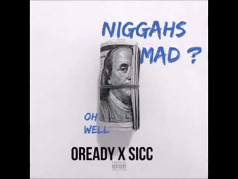 "Niggahs Mad ?" OREADYxVILLY Prod. (Brazila)