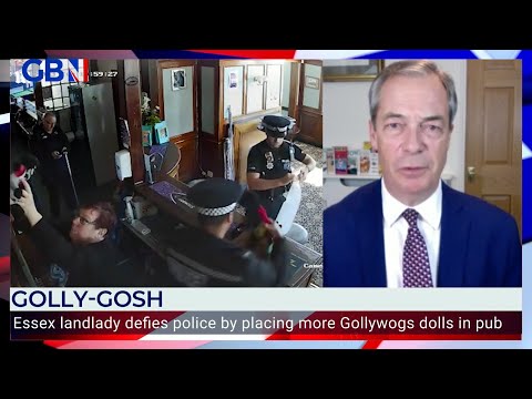 Behaviour of police over Golliwog dolls 'ludicrous, wasteful & totally over the top' | Nigel Farage