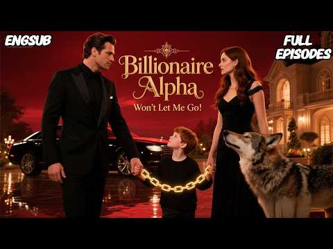 【HD FULL】👑🔥🐺Pregnant Escape 7 Years Ago. Now the Alpha King Claims His Son... and Me?#fullepisode